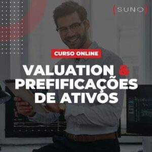 Valuation & Precificação de Ativos